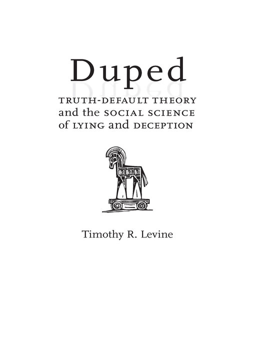 Title details for Duped by Timothy R. Levine - Available